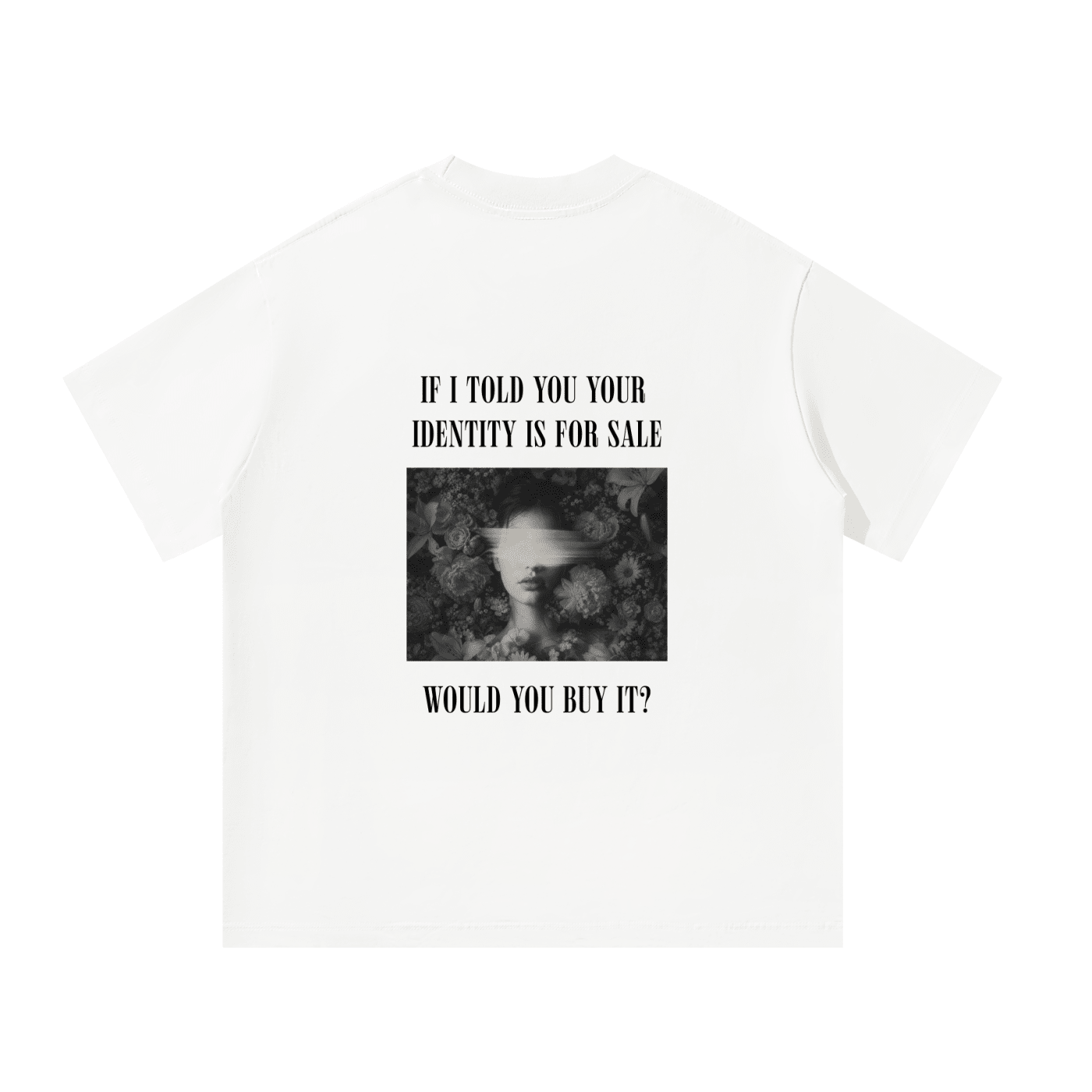 Your Identity Unisex Oversized T-Shirt - BLOOMORTAL