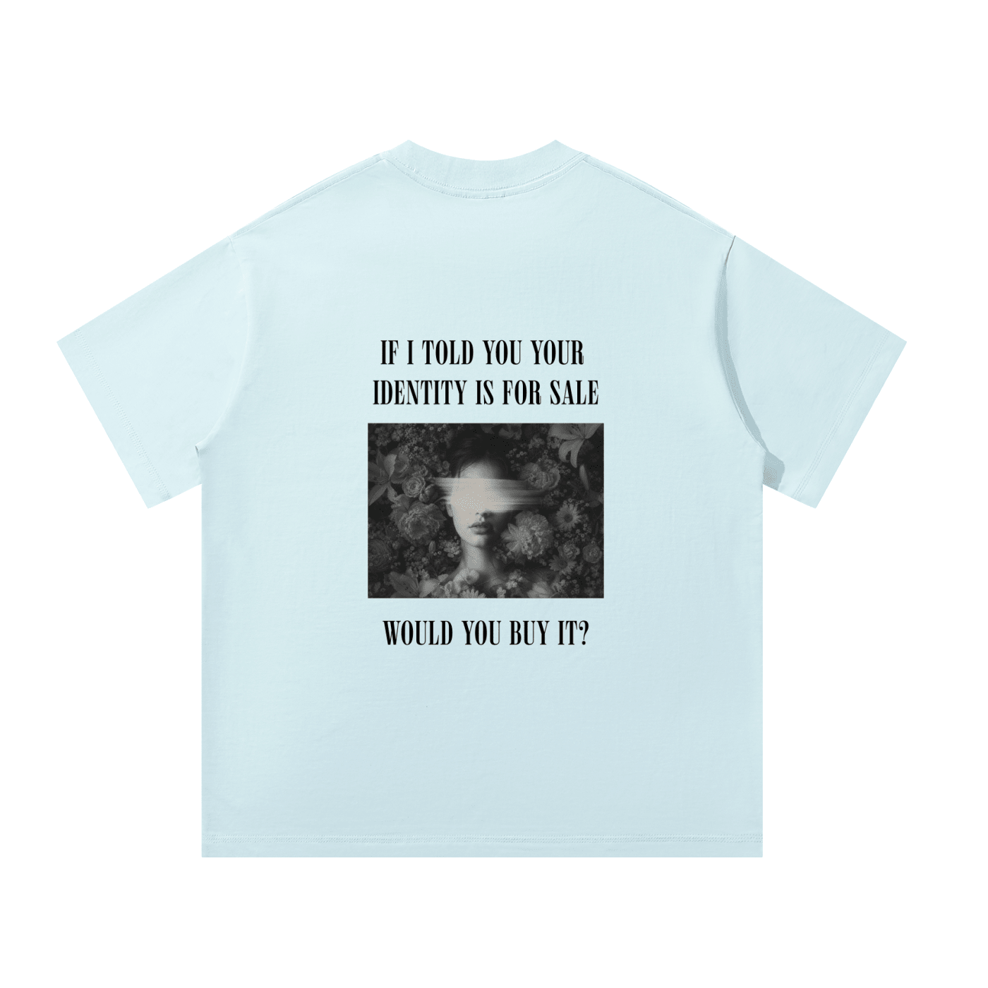 Your Identity Unisex Oversized T-Shirt - BLOOMORTAL